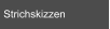 Strichskizzen
